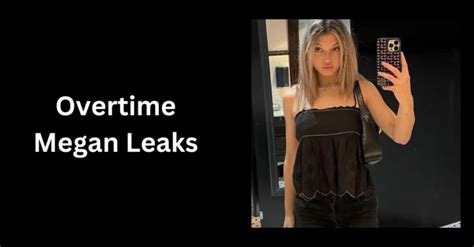 ivertime megan leaks|OVERTIME MEGAN LEAKED TWITTER VIDEO